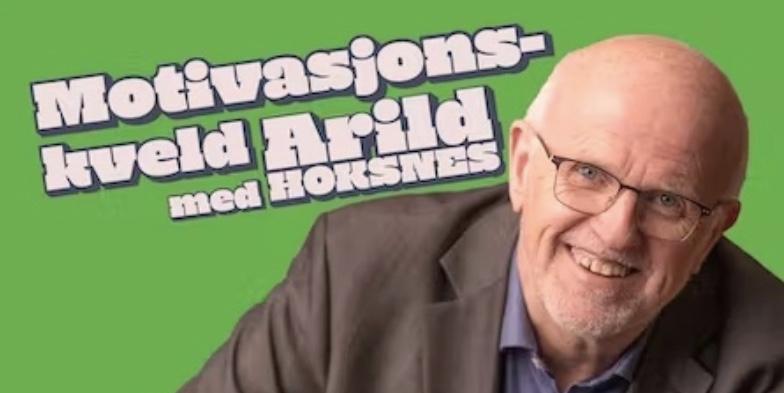 Bilde/illustrasjon for Motivasjonskveld med Arild Hoksnes