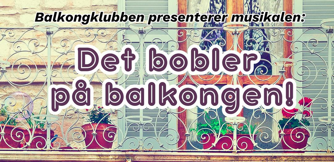 Bilde/illustrasjon for Det bobler på balkongen
